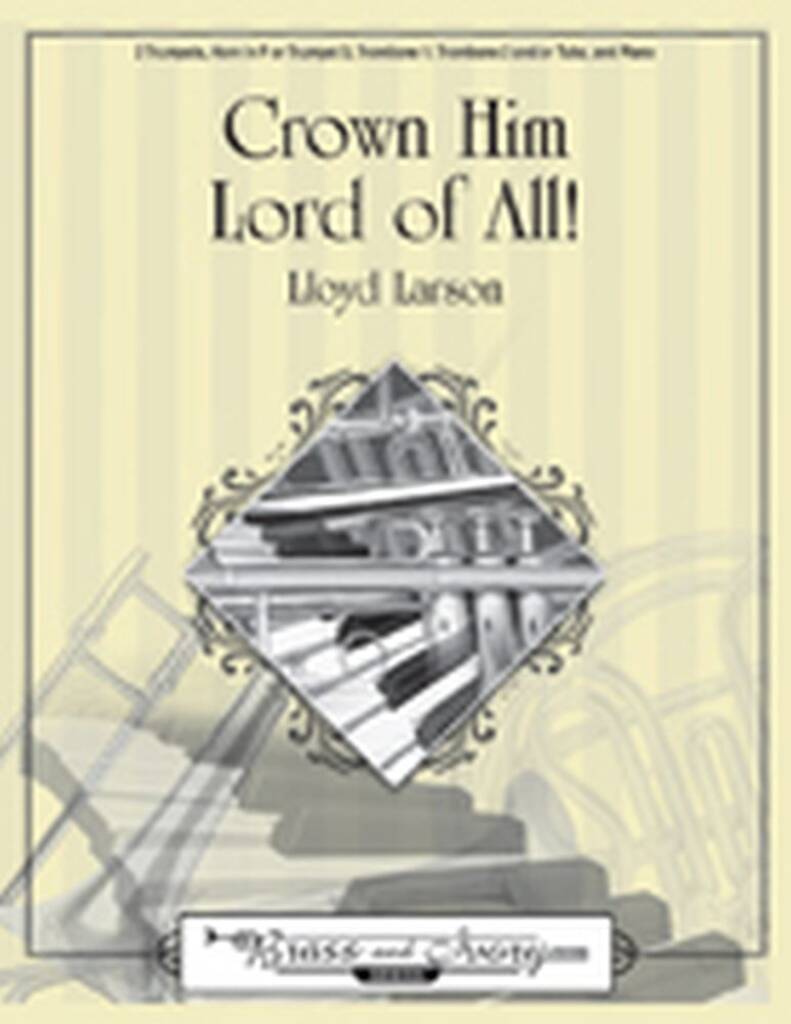 Crown Him Lord Of All!